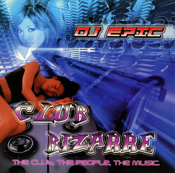 Club Bizarre: The Club, The People, The Music