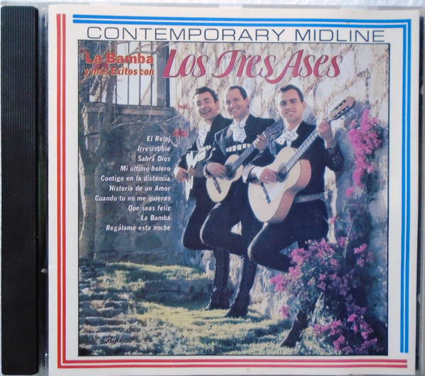 La Bamba Y Más Exitos Con Los Tres Ases