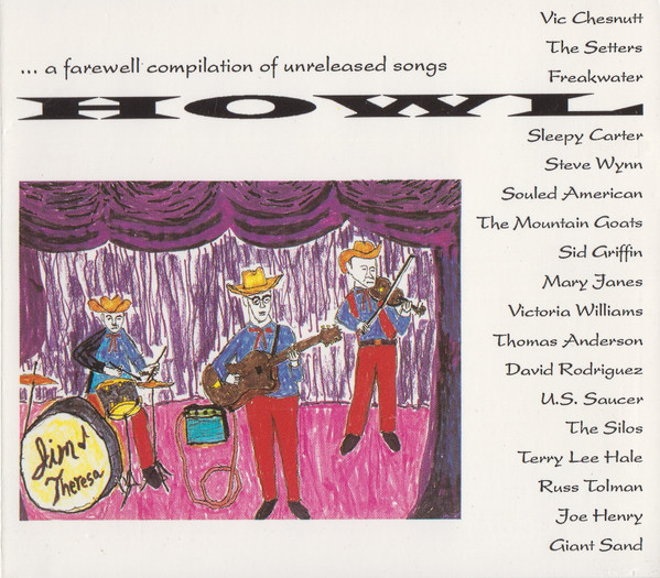 Howl... A Farewell Compilation Of Unreleased Songs