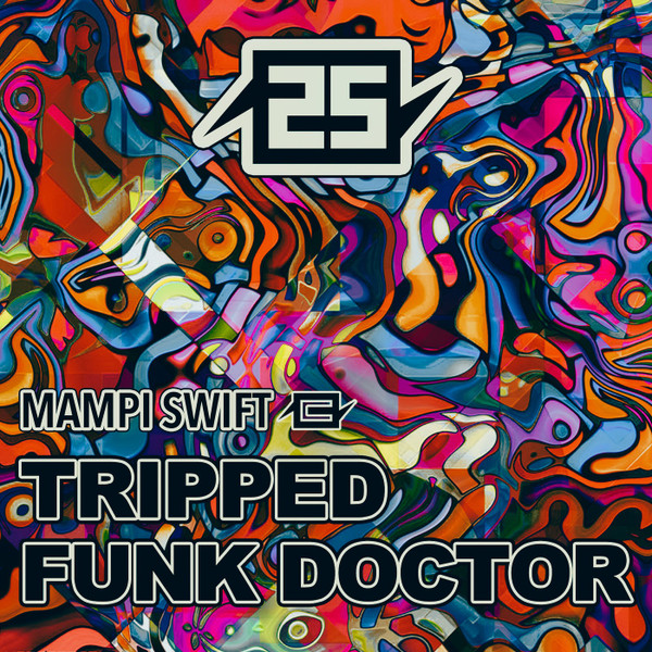 25 Years Of Charge - Tripped / Funk Doctor