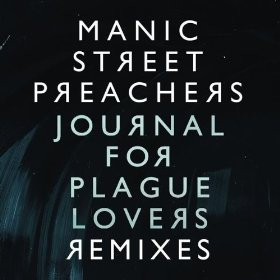Journal For Plague Lovers Remixes EP