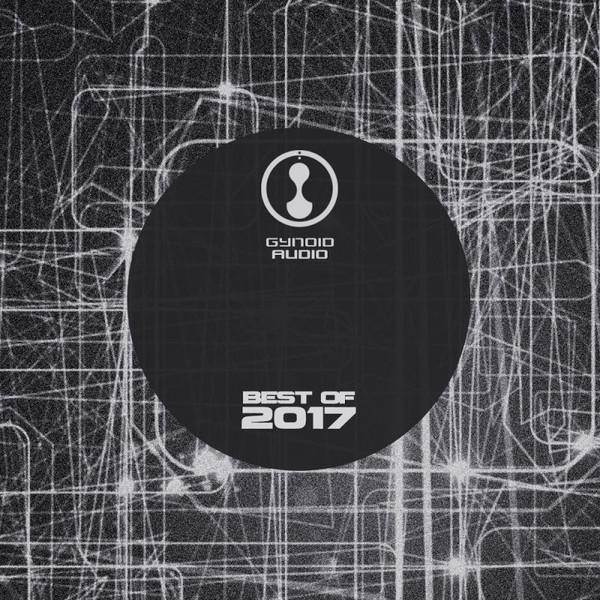 Gynoid Audio: Best Of 2017