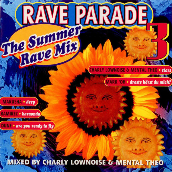 Rave Parade 3 - The Summer Rave Mix