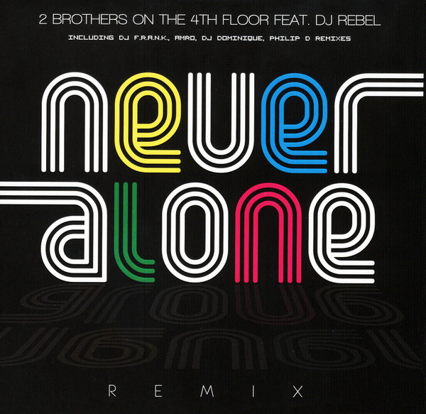 Never Alone (Remix)