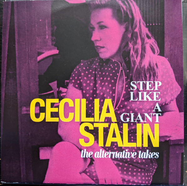 Step Like A Giant (The Alternative Takes)