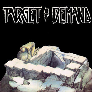 Target Of Demand / Sometimes It's Like...