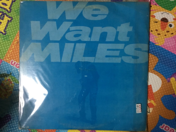 We Want Miles