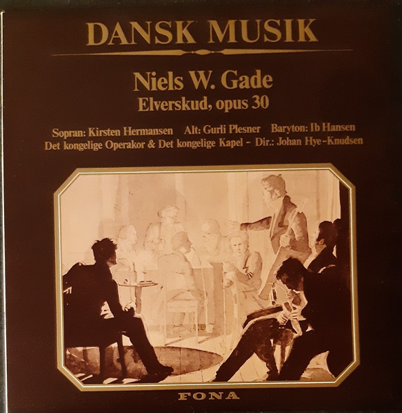Dansk Musik - Elverskud, Opus 30