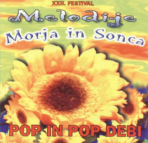 XXII. Festival Melodije Morja In Sonca - Pop In Pop Debi 