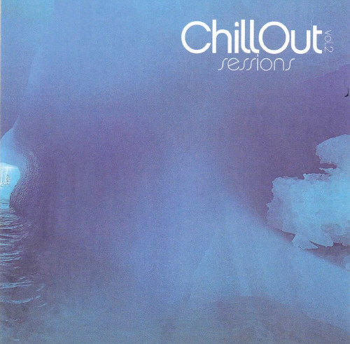 Chill Out Sessions Vol. 2