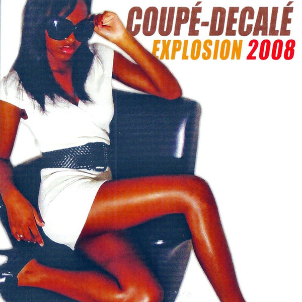 Coupé-Décalé Explosion 2008