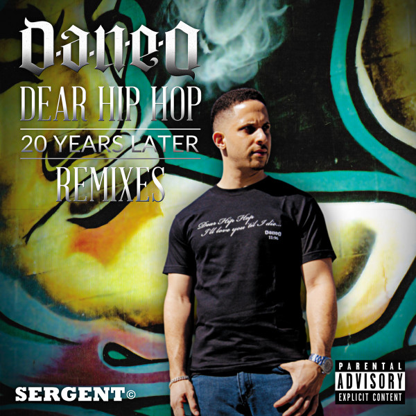 Dear Hip Hop: 20 Years Later - Remixes