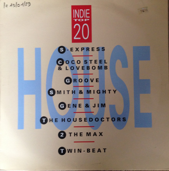 Indie Top 20 Vol IV Part 2 - House