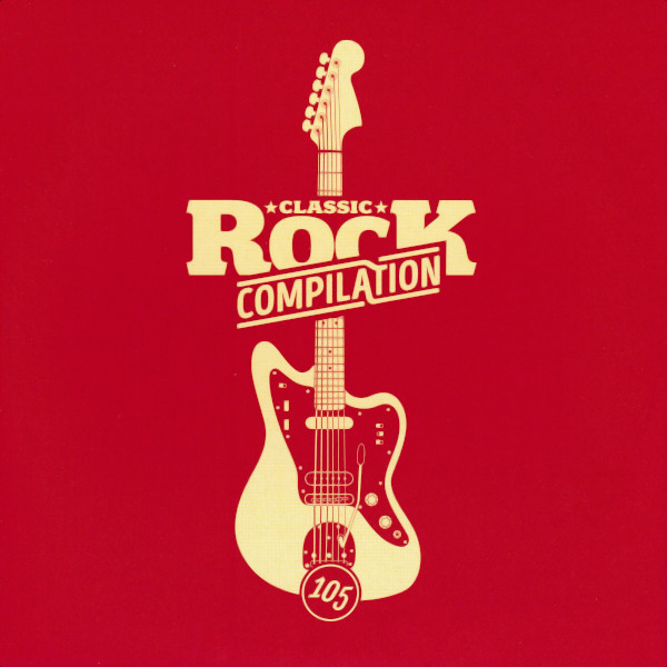 Classic Rock Compilation 105