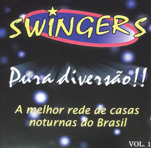 Swingers (Pura Diversão!!)