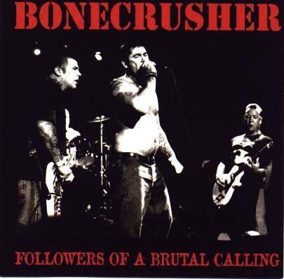 Followers Of A Brutal Calling