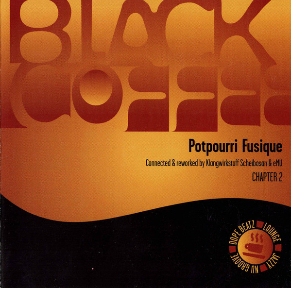 Black Coffee Chapter 2: Potpourri Fusique