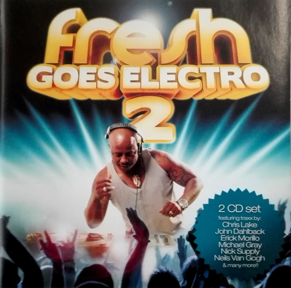 Fresh Goes Electro Vol. 2