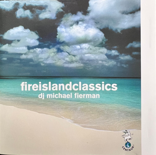 Fire Island Classics Volume 3