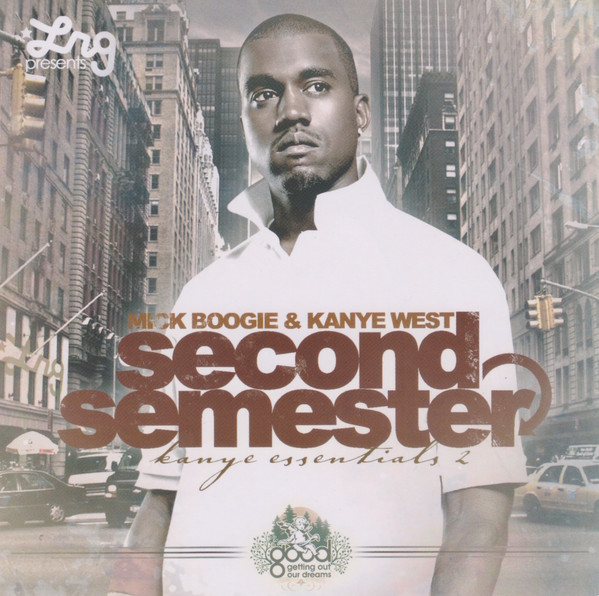 Second Semester (Kanye Essentials 2)