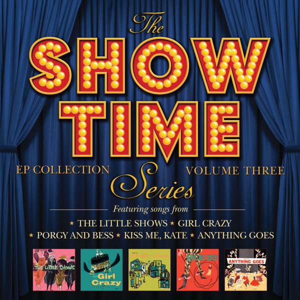 The Show Time Series - EP Collection - Volume Three
