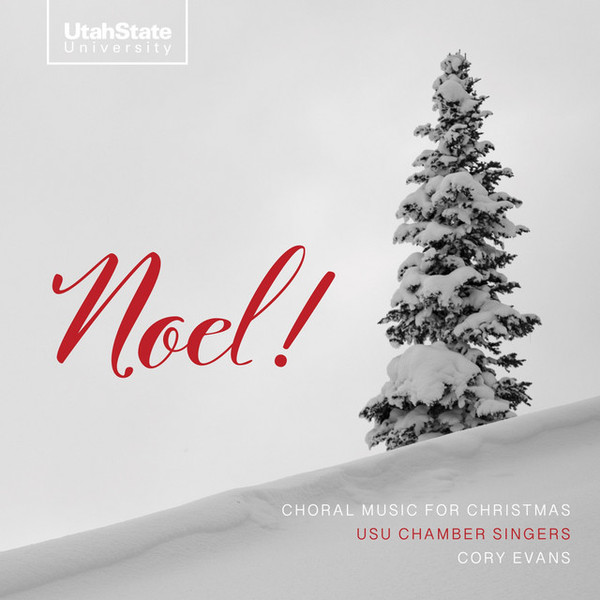 Noel! (Choral Music For Christmas)