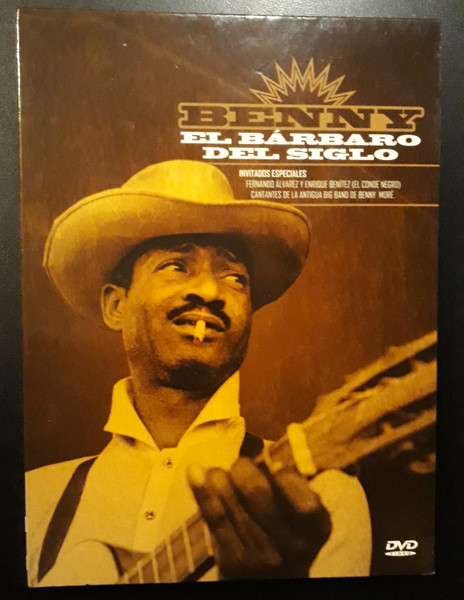 Benny El Bárbaro Del Siglo