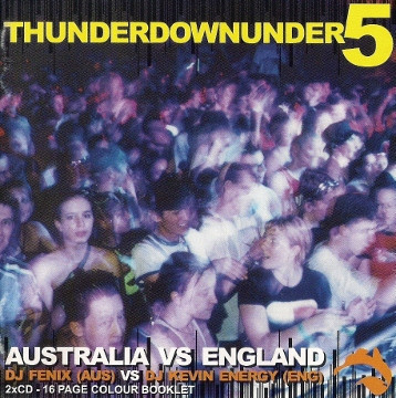Thunderdownunder 5 - Australia Vs England