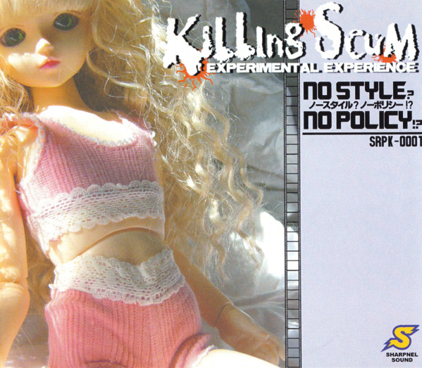 No Style? No Policy!? = ノースタイル?ノーポリシー!?