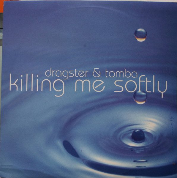 Killing Me Softly