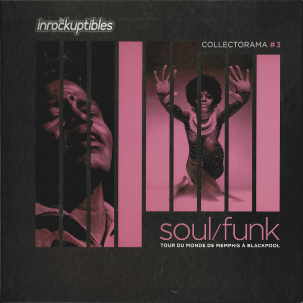 Collectorama # 3 - Soul/Funk (Tour Du Monde De Memphis À Blackpool)