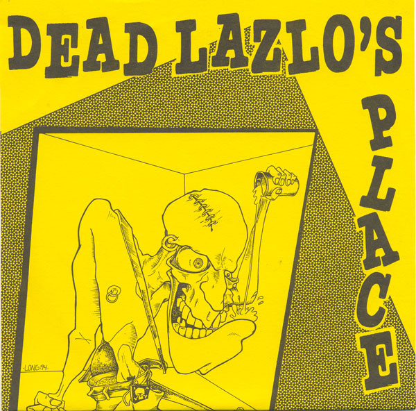Dead Lazlo's Place