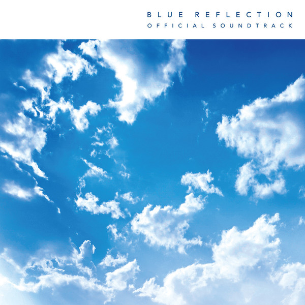 Blue Reflection Official Soundtrack