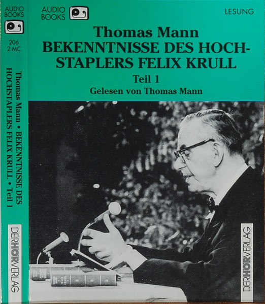 Bekenntnisse Des Hochstaplers Felix Krull