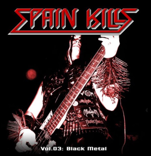 Spain Kills Vol.03: Black Metal