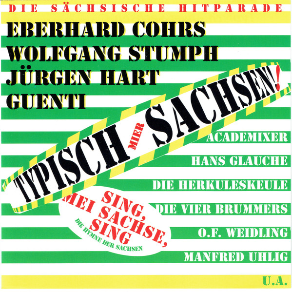 Typisch Mier Sachsen! - Die Sächsische Hitparade