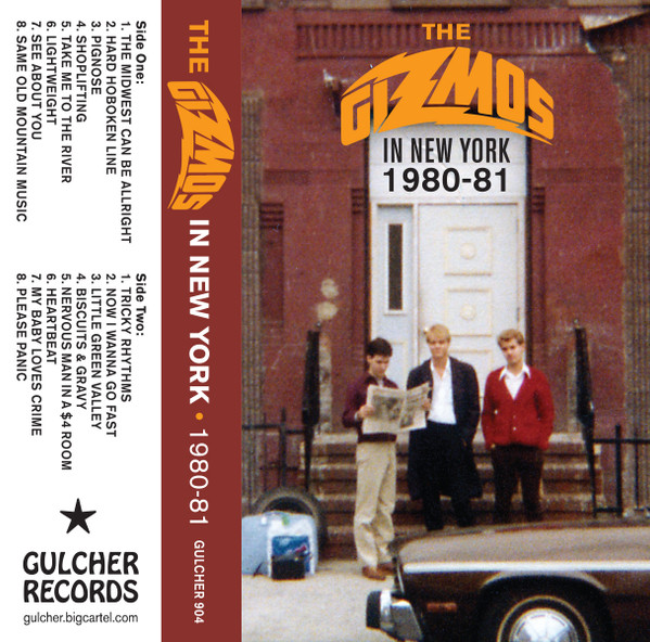 The Gizmos In New York 1980-81