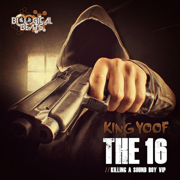 The 16 / Killing A Soundboy VIP