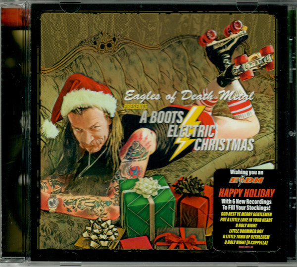 Eagles Of Death Metal Presents A Boots Electric Christmas