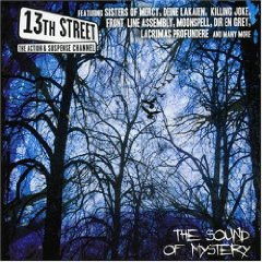 13th Street (The Sound Of Mystery)