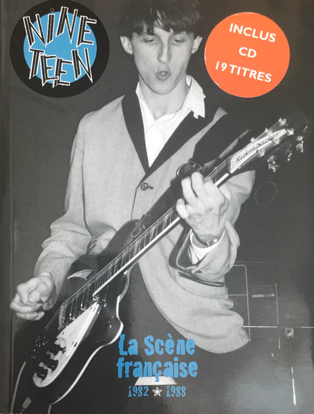 Nineteen / La Scène Française (1982-1988)