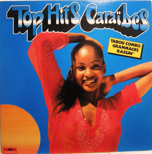 Top Hits Caraïbes