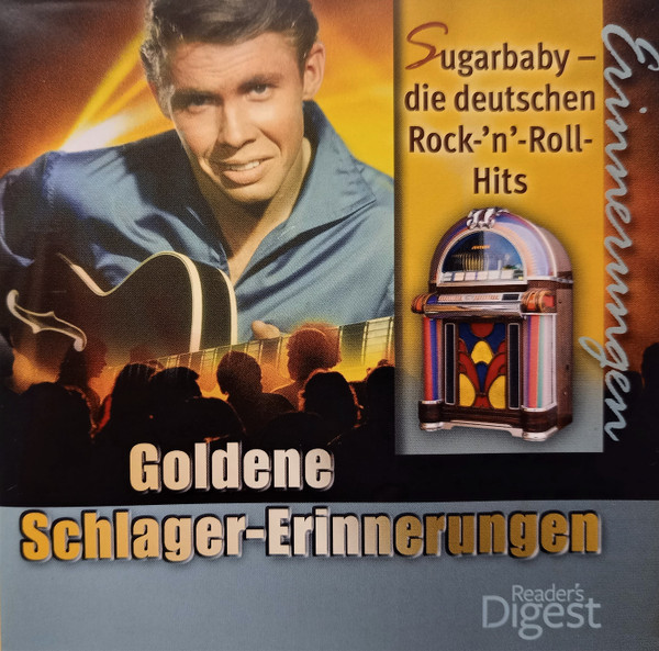 Sugarbaby - Die Deutschen Rock ´n´Roll-Hits