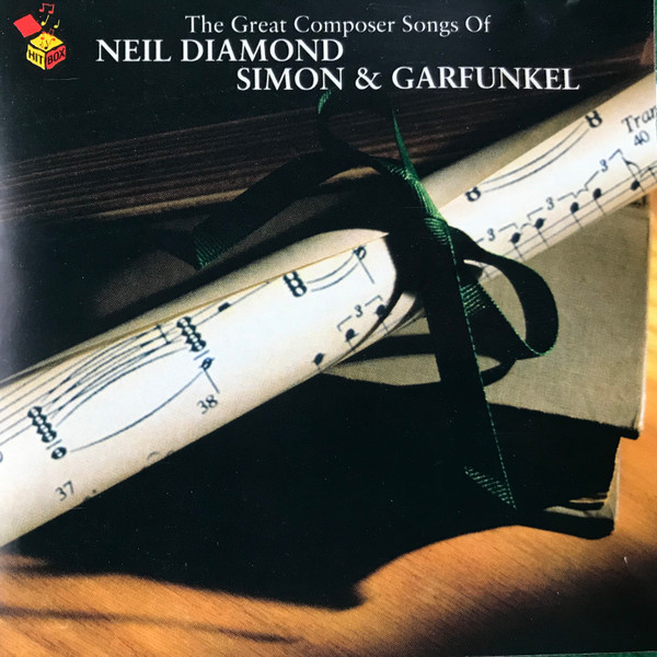 The Great Composer Songs Of Neil Diamond / Simon & Garfunkel