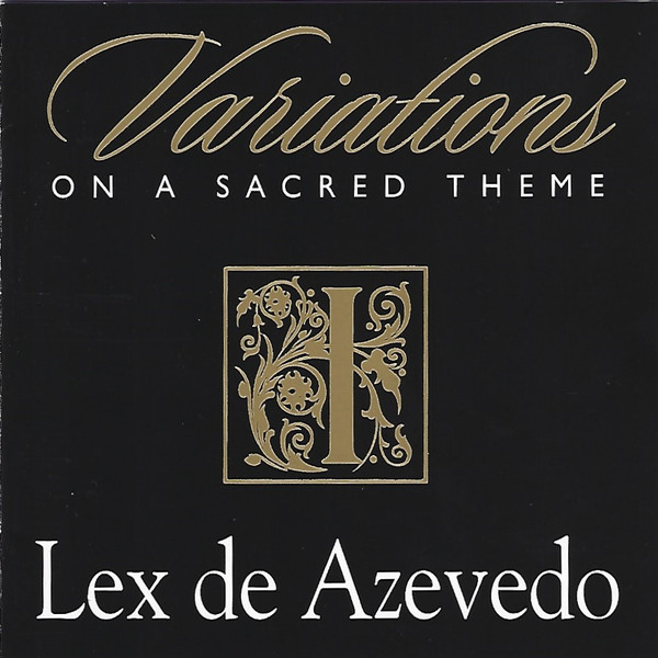 Variations On A Sacred Theme I