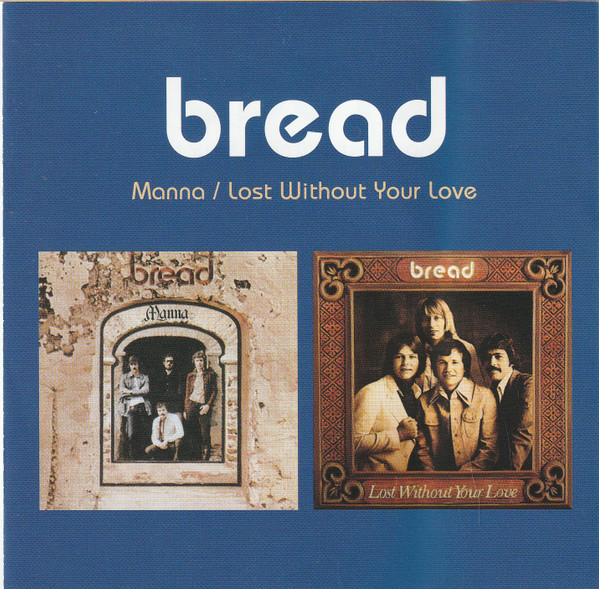 Manna / Lost Without Your Love