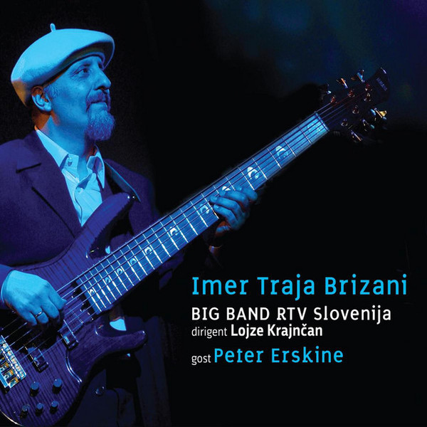 Imer Traja Brizani & Big Band RTV Slovenija