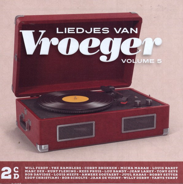 Liedjes van Vroeger Volume 5 - 40 Nostalgische Hits