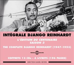 Intégrale Django Reinhardt Saison 3: The Complete Django Reinhardt (1947-1953)