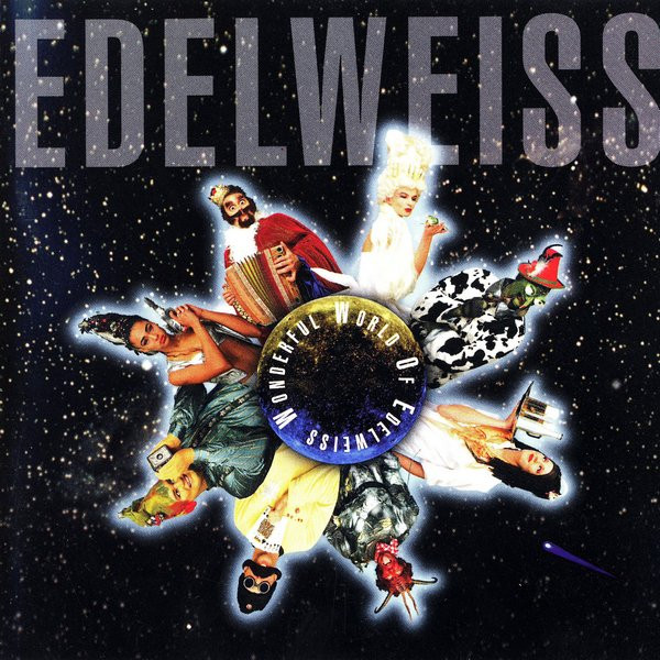 Wonderful World Of Edelweiss